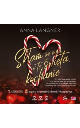 Skłam ze mną w te święta, kochanie - Anna Langner - Audiobook - 978-83-8371-647-3