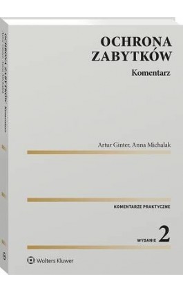 Ochrona zabytków. Komentarz - Artur Ginter - Ebook - 978-83-8390-207-4