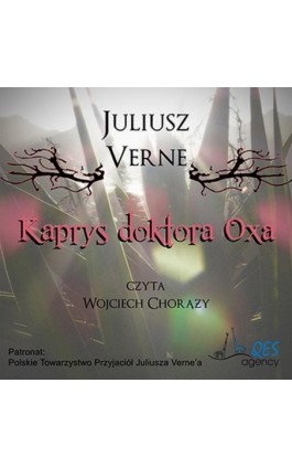 Kaprys doktora Oxa - Juliusz Verne - Audiobook - 978-83-66044-49-4