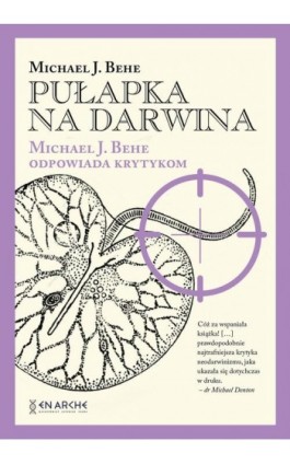 Pułapka na Darwina - Michael J. Behe - Ebook - 978-83-67363-41-9