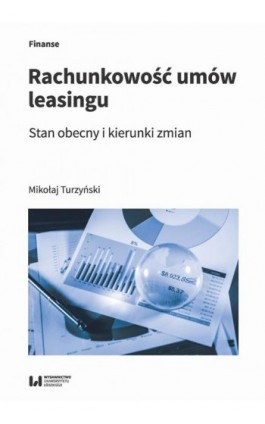 Rachunkowość umów leasingu - Mikołaj Turzyński - Ebook - 978-83-8220-001-0