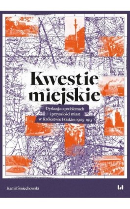 Kwestie miejskie - Kamil Śmiechowski - Ebook - 978-83-8220-245-8