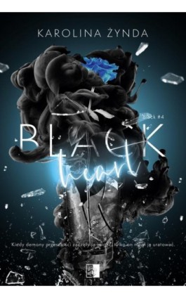 Black Tom 4 Black Heart - Karolina Żynda - Ebook - 978-83-8362-785-4