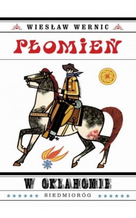 Płomień w Oklahomie - Wiesław Wernic - Ebook - 9788382792638