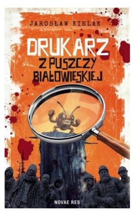 Drukarz z Puszczy...