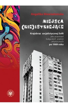 Miejsca (nie)istniejące - Angelika Niewiadomska - Ebook - 978-83-235-6530-7