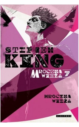 Mroczna Wieża VII: Mroczna Wieża - Stephen King - Ebook - 978-83-8361-518-9