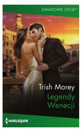 Legendy Wenecji - Trish Morey - Ebook - 978-83-291-1688-6