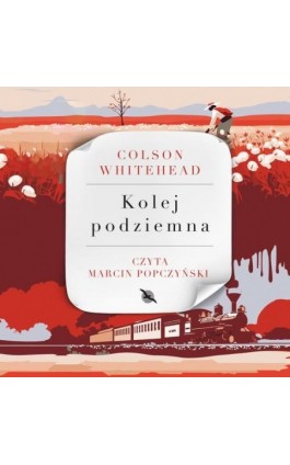 Kolej podziemna - Colson Whitehead - Audiobook - 978-83-8361-541-7