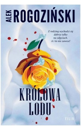 Królowa lodu - Alek Rogoziński - Ebook - 978-83-8357-890-3