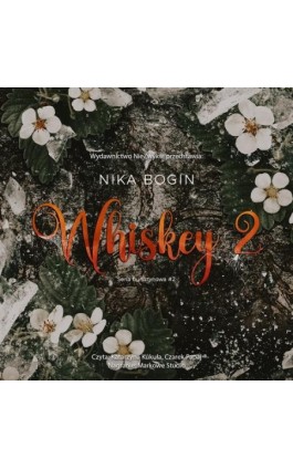 Whiskey 2 - Nika Bogin - Audiobook - 978-83-8362-843-1