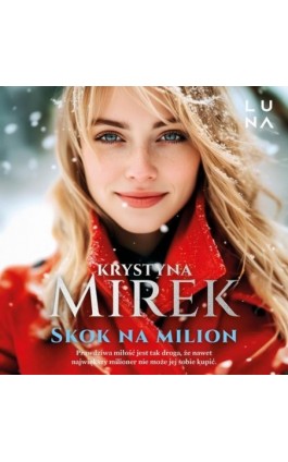 Skok na milion - Krystyna Mirek - Audiobook - 978-83-68226-98-0