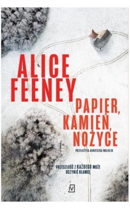 Papier, kamień, nożyce - Alice Feeney - Ebook - 9788368263558