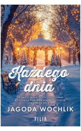 Każdego dnia - Jagoda Wochlik - Ebook - 978-83-8357-863-7