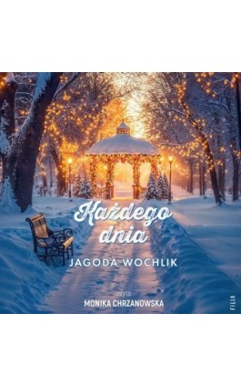 Każdego dnia - Jagoda Wochlik - Audiobook - 978-83-8357-918-4