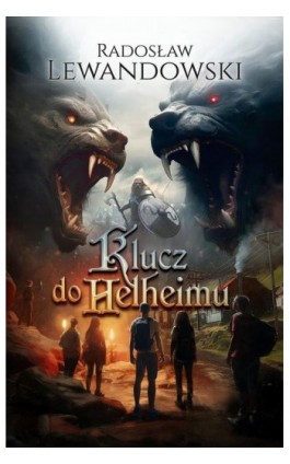 Klucz do Helheimu - Radosław Lewandowski - Ebook - 978-83-67942-00-3