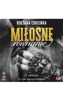Miłosne równanie - Roksana Cholewka - Audiobook - 978-83-8371-648-0