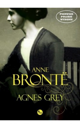 Agnes Grey - Anne Bronte - Ebook - 978-83-7779-117-2