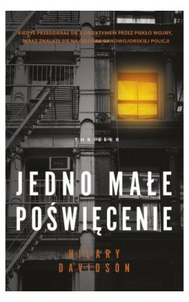 Jedno małe poświęcenie - Hilary Davidson - Ebook - 978-83-287-1887-6