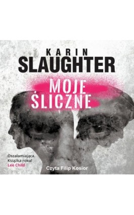 Moje śliczne - Karin Slaughter - Audiobook - 978-83-276-8457-8