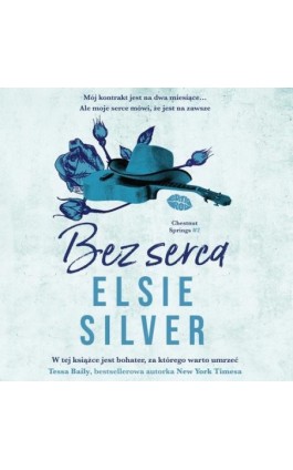 Bez serca. Chestnut Springs #2 - Elsie Silver - Audiobook - 978-83-289-2430-7