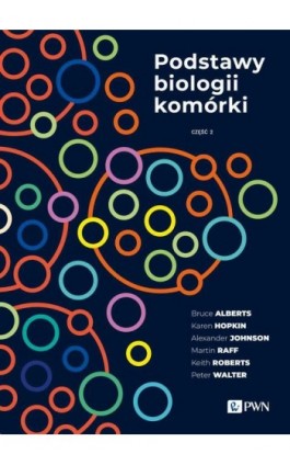 Podstawy biologii komórki Część 2 - Bruce Alberts - Ebook - 978-83-01-23738-7