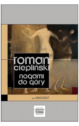 Nogami do góry - Roman Ciepliński - Ebook - 978-83-68215-29-8