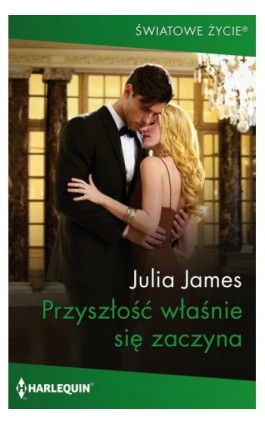 Przyszłość właśnie się zaczyna - Julia James - Ebook - 978-83-8342-916-8