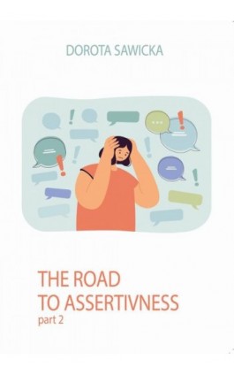 Road to Assertiveness 2 - Dorota Sawicka - Ebook - 978-83-973147-9-5