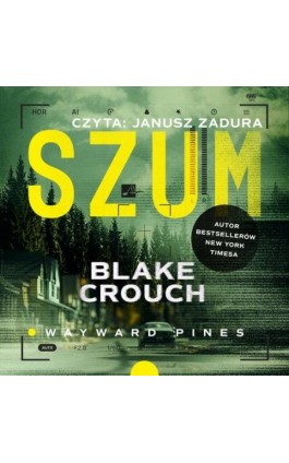 Szum - Blake Crouch - Audiobook - 9788367940771
