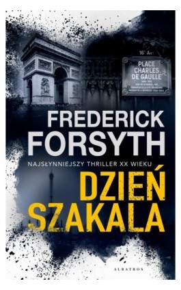 Dzień Szakala - Frederick Forsyth - Ebook - 978-83-8125-718-3