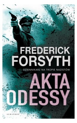 AKTA ODESSY - Frederick Forsyth - Ebook - 978-83-8125-714-5