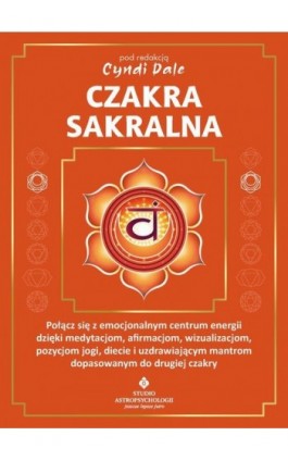 Czakra sakralna - Cyndi Dale - Ebook - 978-83-8301-757-0