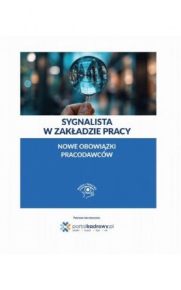 Książka. Sygnalista w zakładzie pracy – nowe obowiązki pracodawców - Anna Gąsecka - Ebook - 978-83-8344-790-2