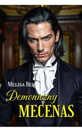 Demoniczny Mecenas - Melisa Bel - Ebook - 9788396576392