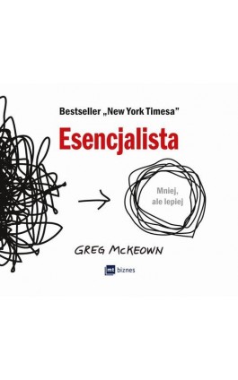 Esencjalista - Greg McKeown - Audiobook - 978-83-8087-949-2