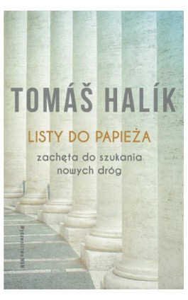 Listy do papieża - Tomas Halik - Ebook - 978-83-277-4234-6