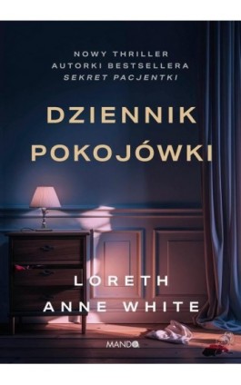 Dziennik pokojówki - Loreth Anne White - Ebook - 978-83-277-4279-7