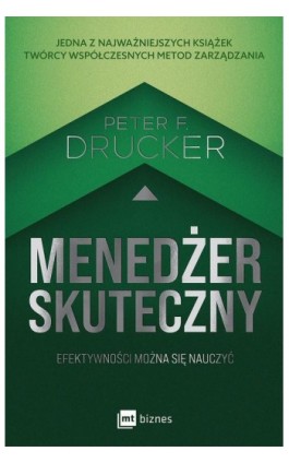 Menedżer skuteczny - Peter F. Drucker - Ebook - 978-83-8231-510-3