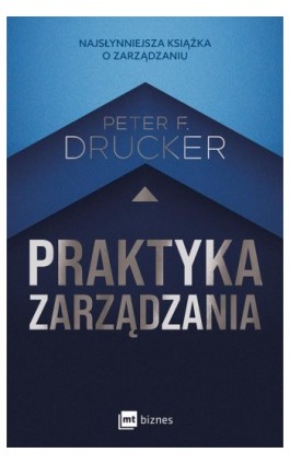 Praktyka zarządzania - Peter F. Drucker - Ebook - 978-83-8231-508-0