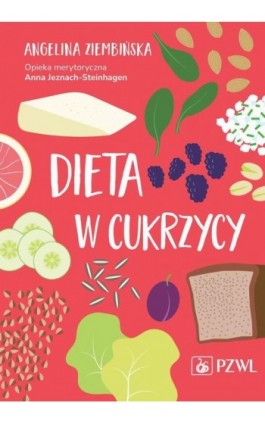 Dieta w cukrzycy - Angelina Ziembińska - Ebook - 978-83-01-24042-4