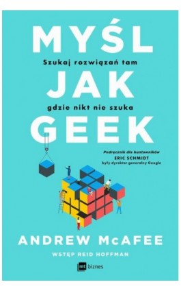 Myśl jak geek - Andrew McAfee - Ebook - 978-83-8231-598-1