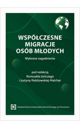 Współczesne migracje osób młodych. Wybrane zagadnienia - Ebook - 978-83-67899-78-9