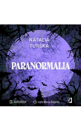 Paranormalia - Natalia Turska - Audiobook - 978-83-8371-581-0