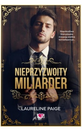 Nieprzyzwoity miliarder - Laurelin Paige - Ebook - 978-83-8371-395-3