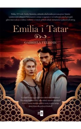 Emilia i Tatar - Gabriela Feliksik - Ebook - 978-83-8290-638-7