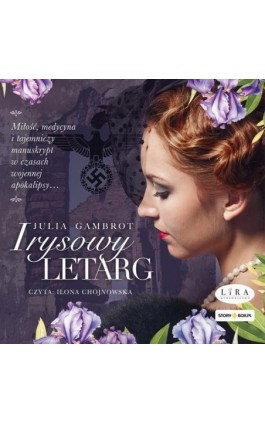 Irysowy letarg - Julia Gambrot - Audiobook - 978-83-8394-830-0