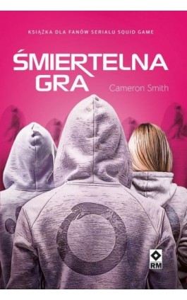 Śmiertelna gra - Cameron Smith - Ebook - 9788381516006