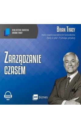 Zarządzanie czasem - Brian Tracy - Audiobook - 978-83-7746-902-6