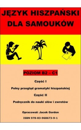 Język hiszpański dla samouków - Jacek Gordon - Ebook - 978-83-968673-9-1